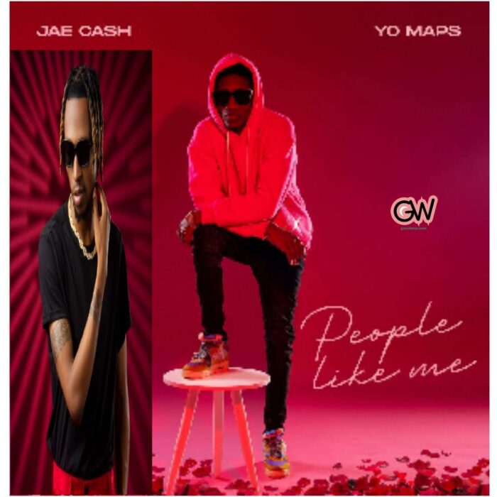 Jae Cash Ft. Yo Maps – People Like Me Mp3 Download