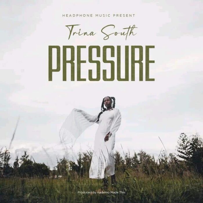 Trina South – Pressure