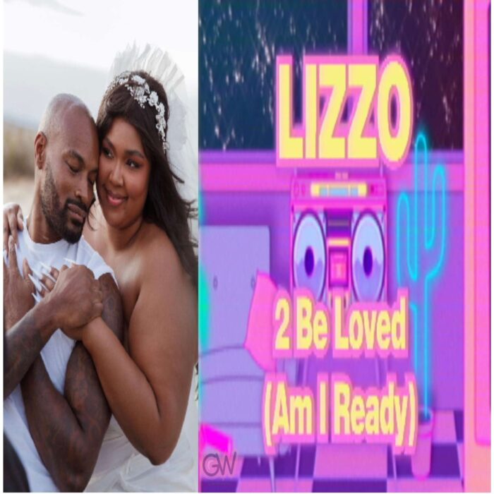 Lizzo – 2 Be Loved (Am I Ready)