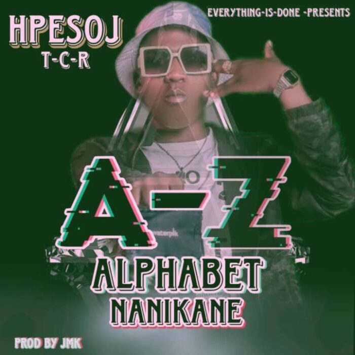 Hpesoj – Alphabet Nanikane (prod.by j.m.k)