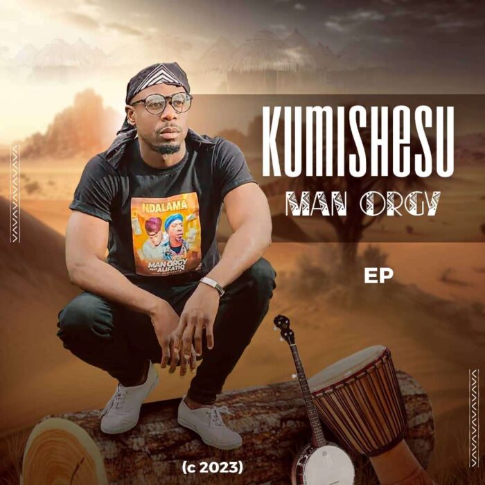 Man Orgy – Kumishesu (Full Album Mp3 Download)