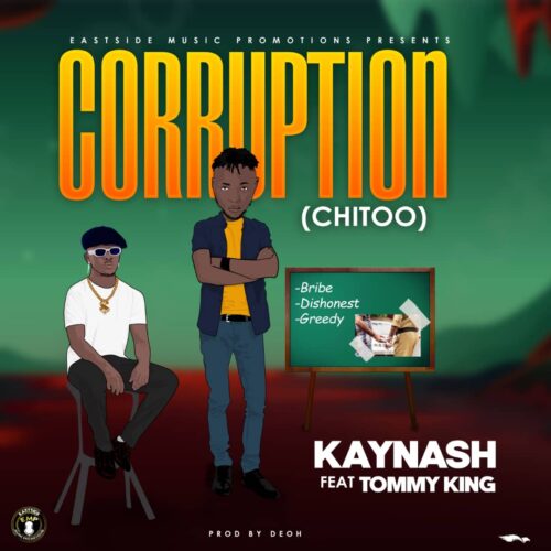 Kay Nash ft. Tommy King – Corruption (prod.by Deoh)