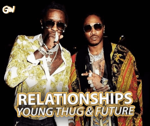 Young Thug ft. Future – Relationship