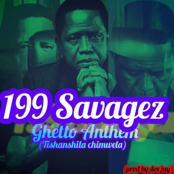 199 Savagez – Ghetto Anthem Mp3 Download