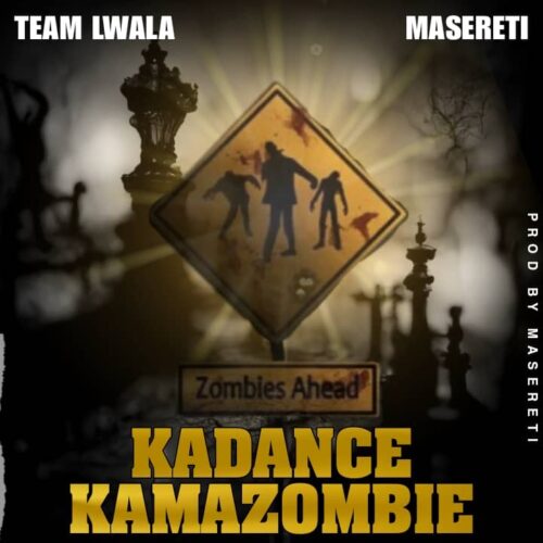 Team Lwala Ft. Maseleti – Ka Dance Kama Zombie Mp3 Download