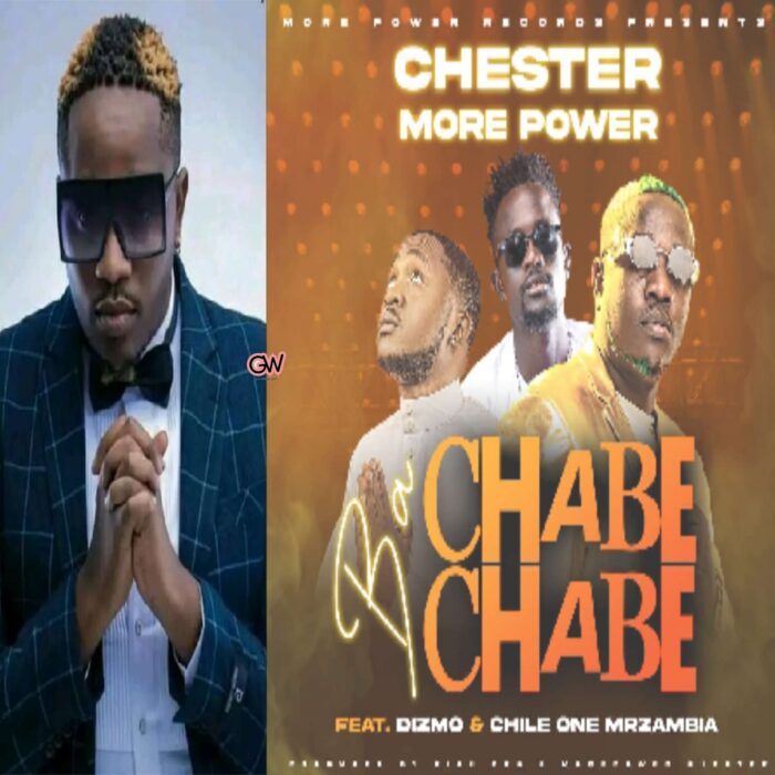 Chester Ft. Dizmo – Ba Chabe Chabe Mp3 Download