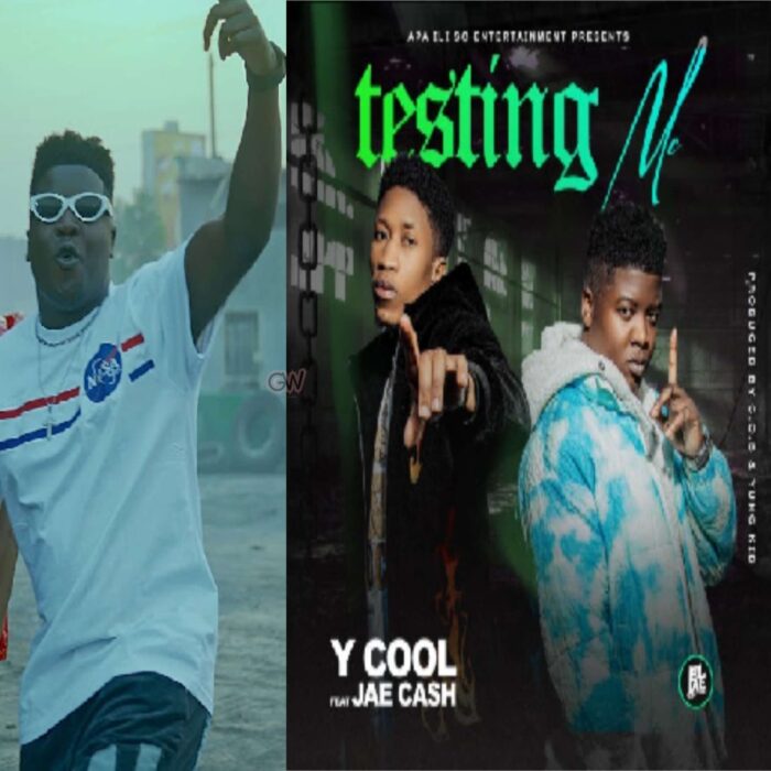 Y Cool Ft. Jae Cash – Testing Me Mp3 Download